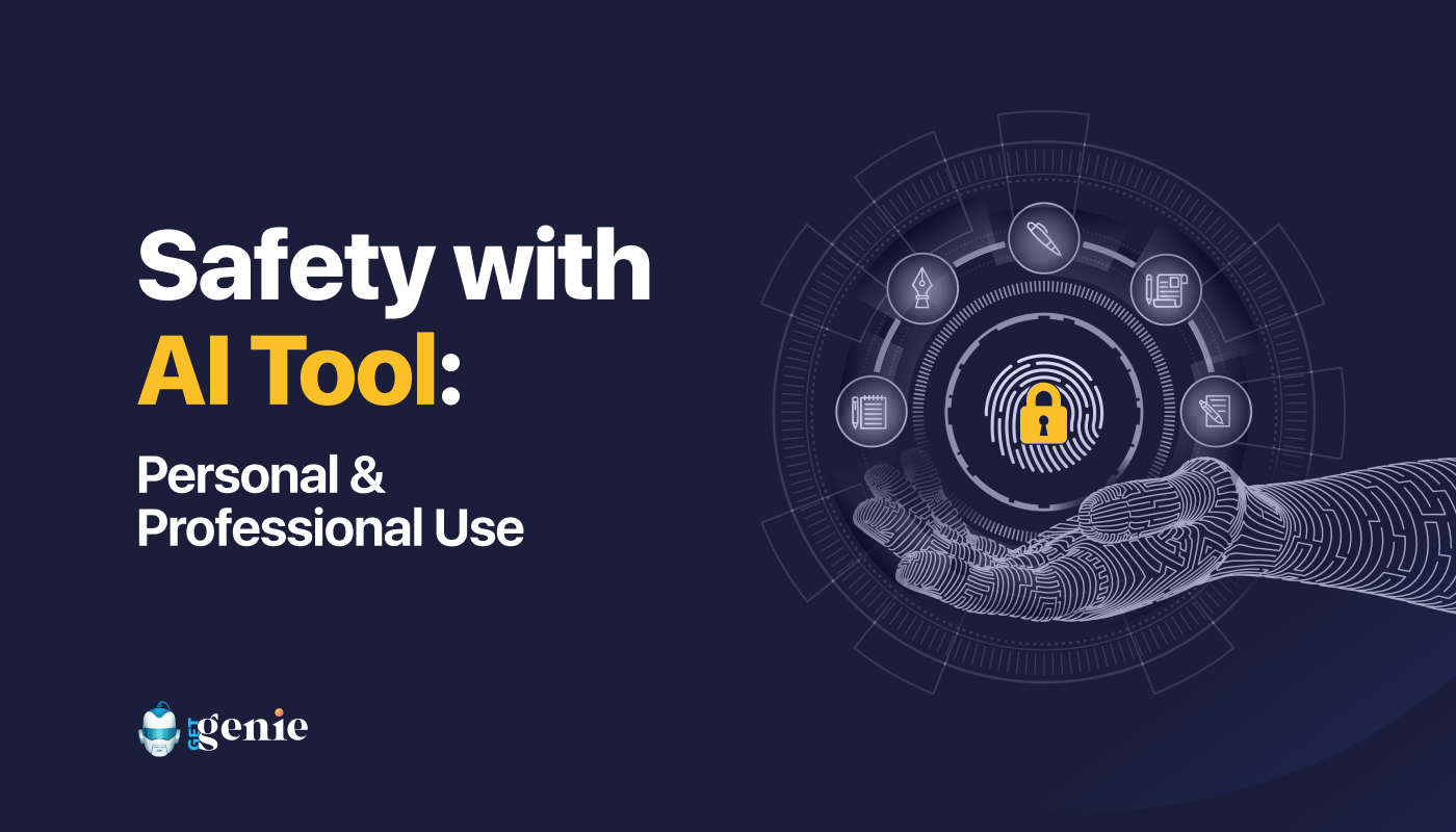getgenie.AI-is-it-safe-to-use-an-AI-tool-for-personal-and-professional-use