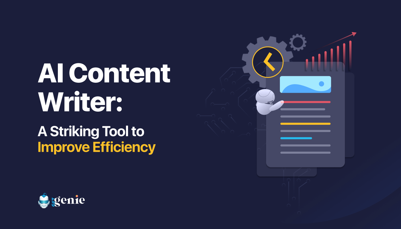 AI content writer- A striking tool to improve efficiency (Banner)