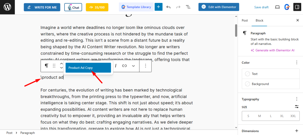For any content you can use product ad copy template right within your editor