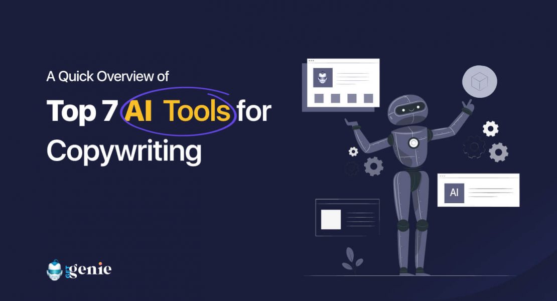 A quick overview of top 7 AI copywriting tools- Banner