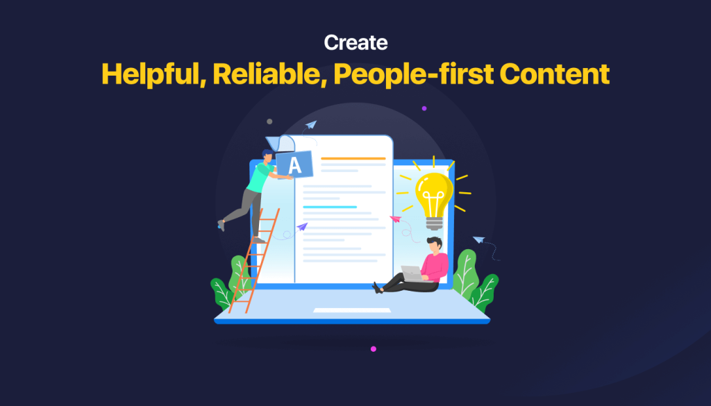 Créez du contenu utile, fiable et axé sur les personnes