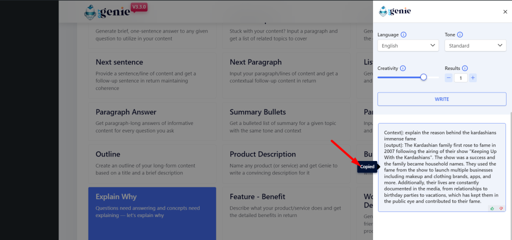 Copy your Genie generated content easily and use accordingly.