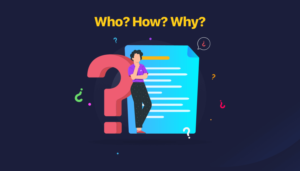 Ask "Who, How, and Why" About Your Content