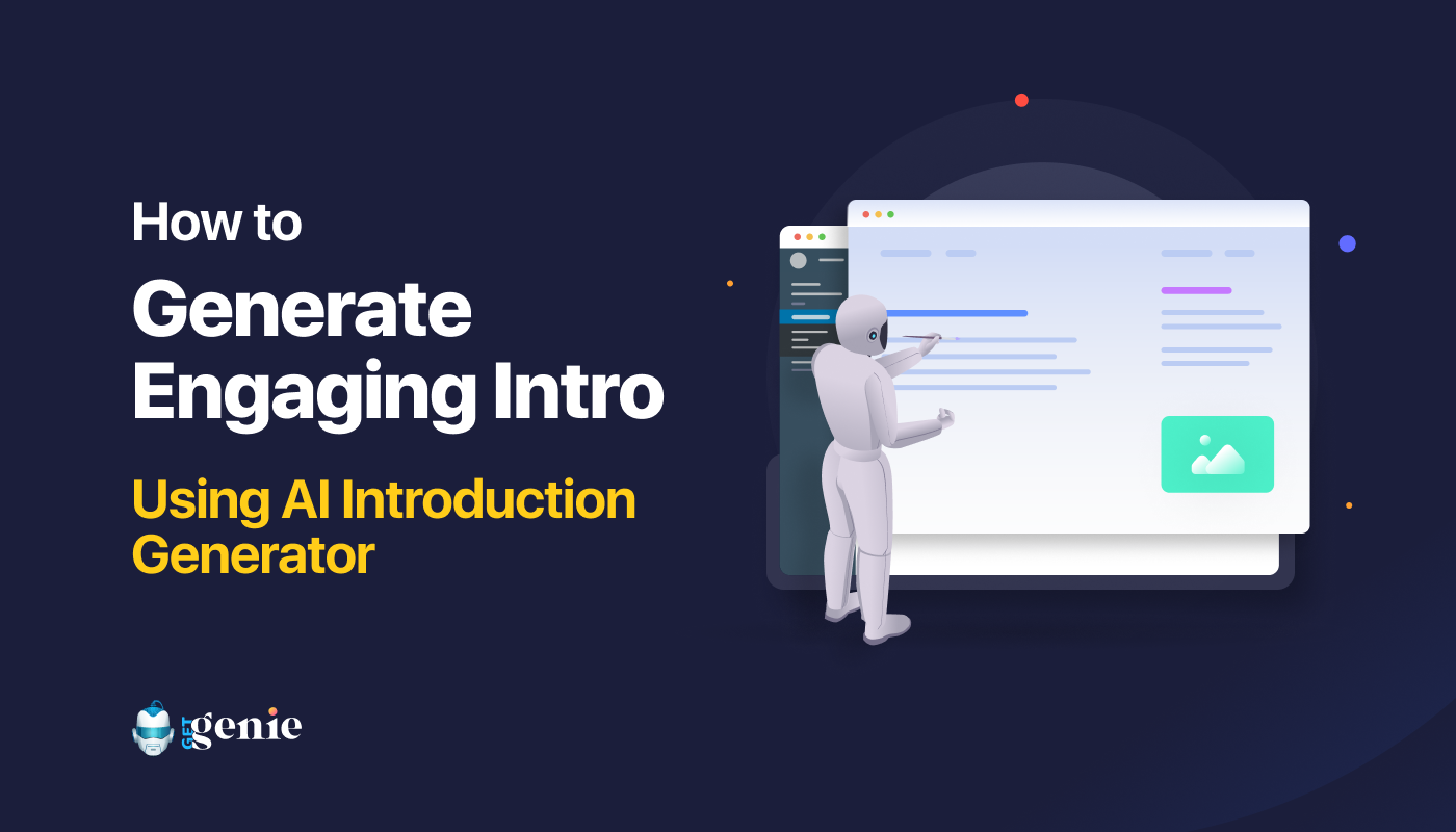 How-to-generate-engaging-intro-using-AI-introduction-generator