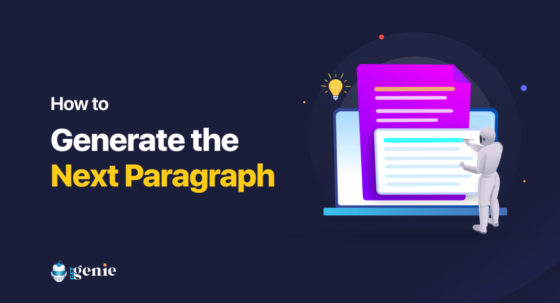 How to generate the next paragraph using GetGenie