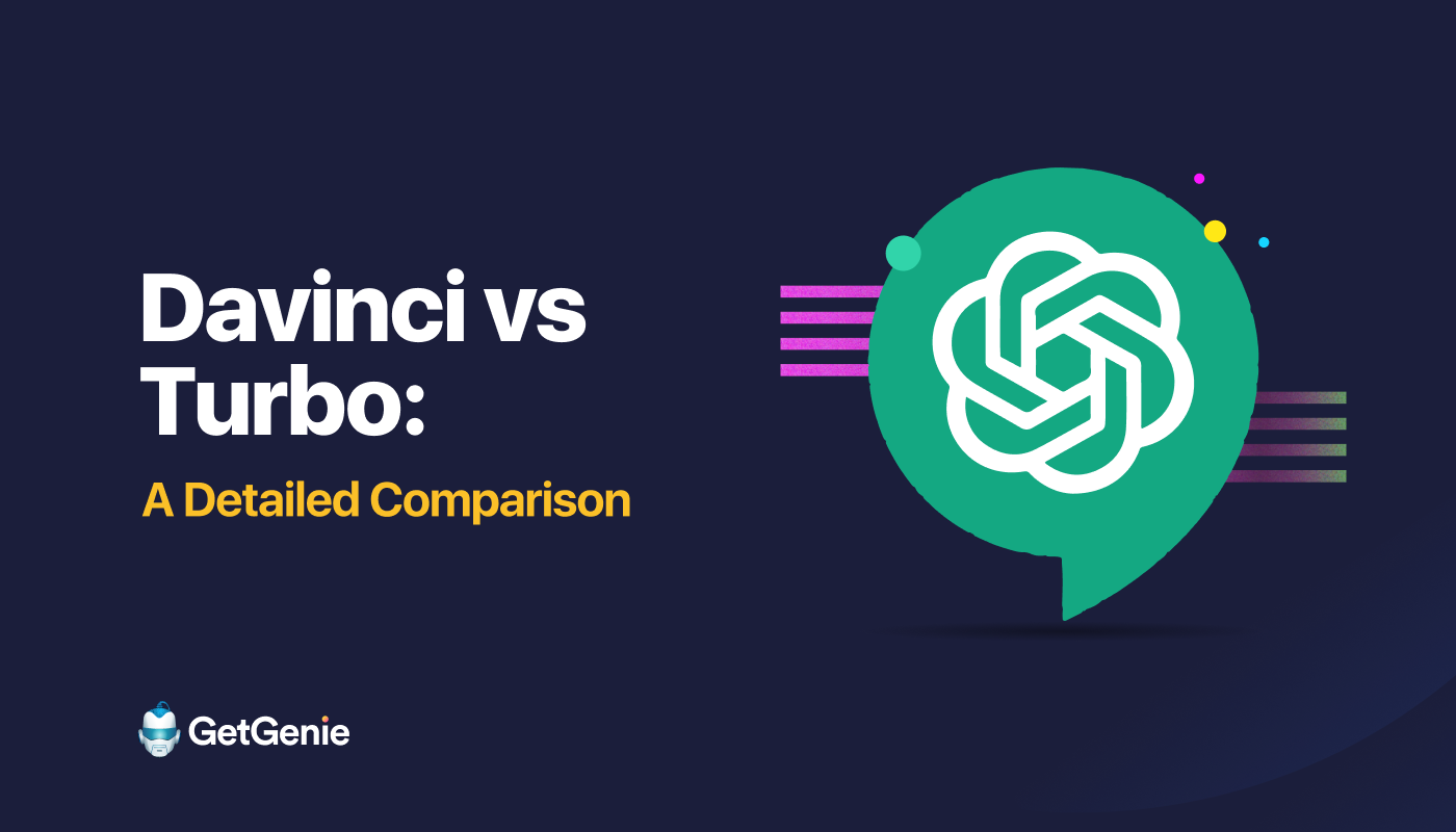 Davinci vs Turbo — A Detailed Comparison Than You Need