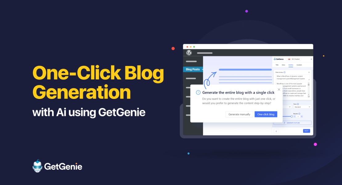 Generazione di blog con un clic in GetGenie Ai