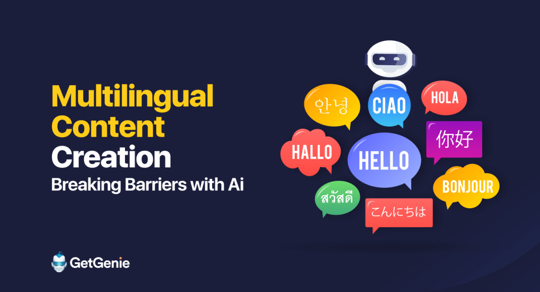 Multilingual content creation with Ai