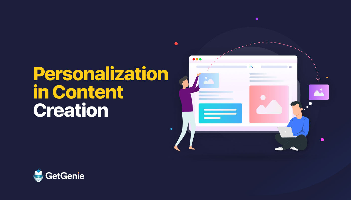 personalization in content creation