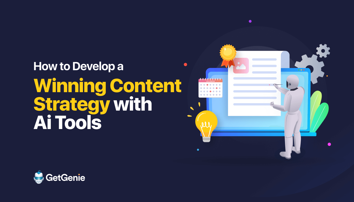 Develop content strategy with AI