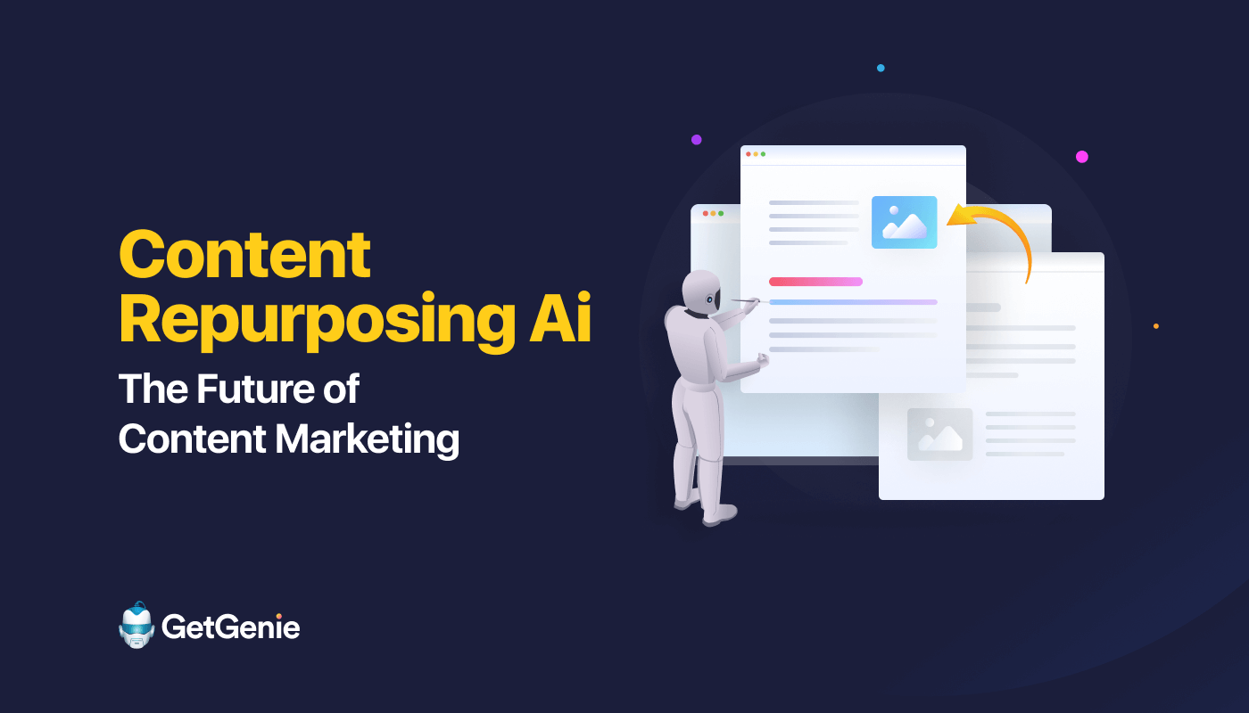 Content repurposing with Ai for the sake of content marketing