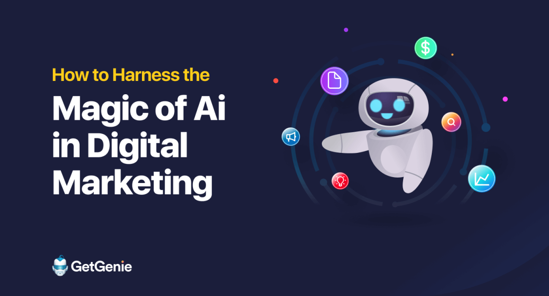 How to use the power of AI in digital marketing- Featured Image