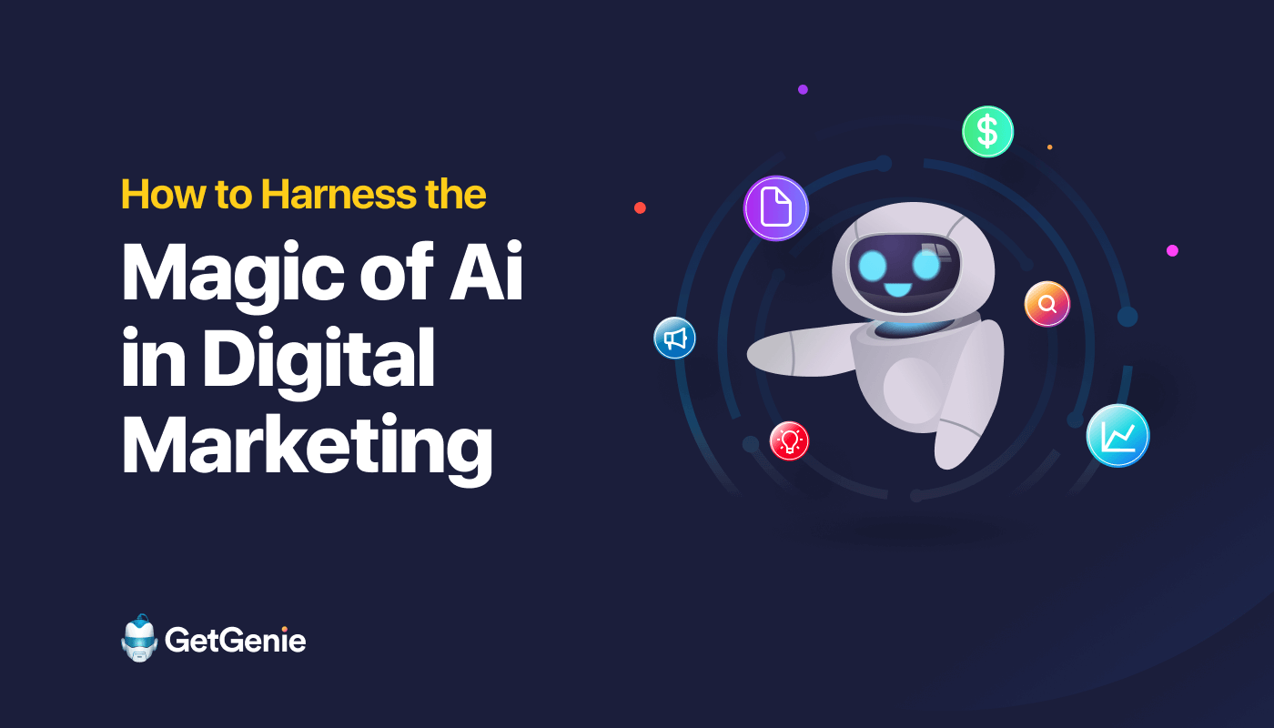 How to use the power of AI in digital marketing- Featured Image