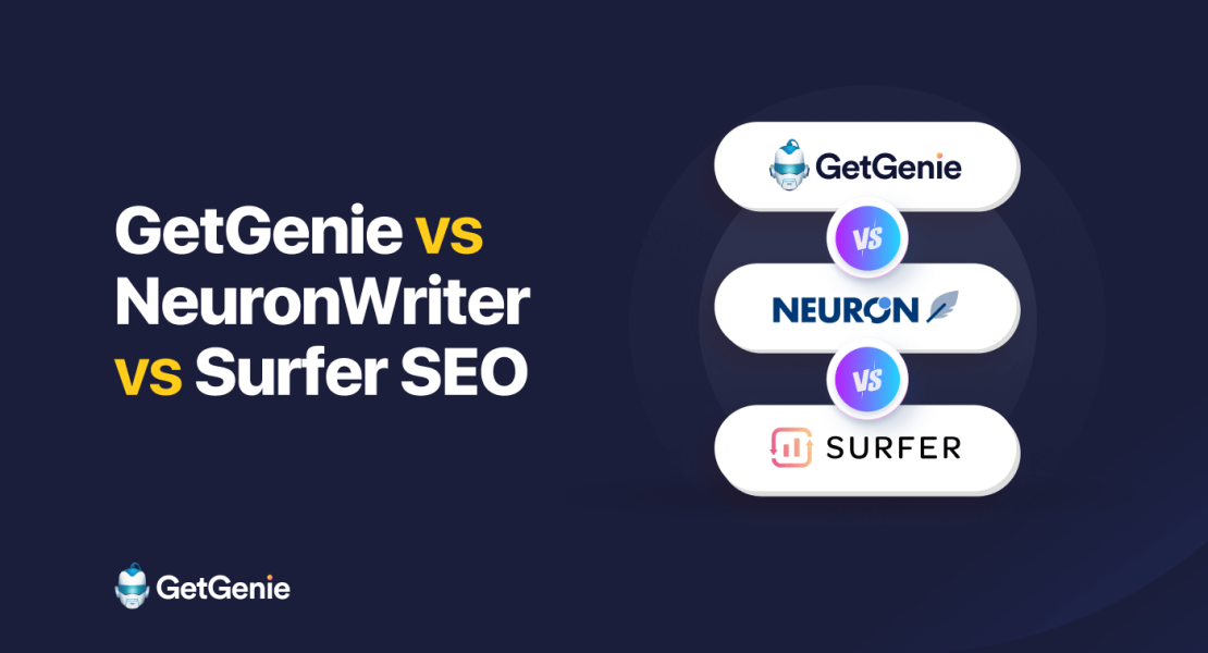 GetGenie vs NeuronWriter vs Surfer SEO