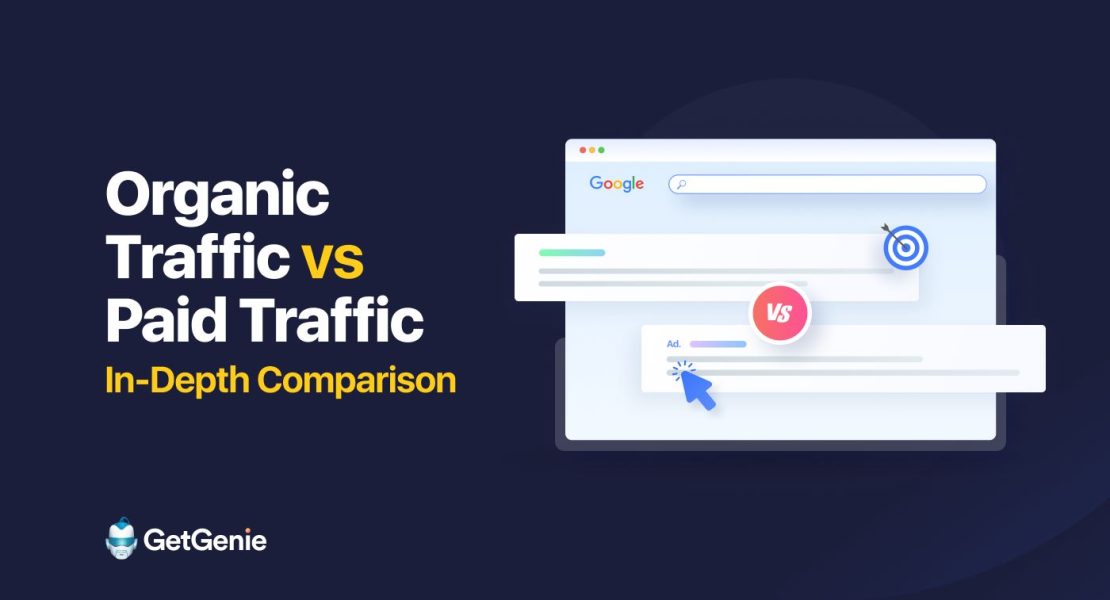 Organischer Traffic vs. bezahlter Traffic: Detaillierter Vergleich für Sie!