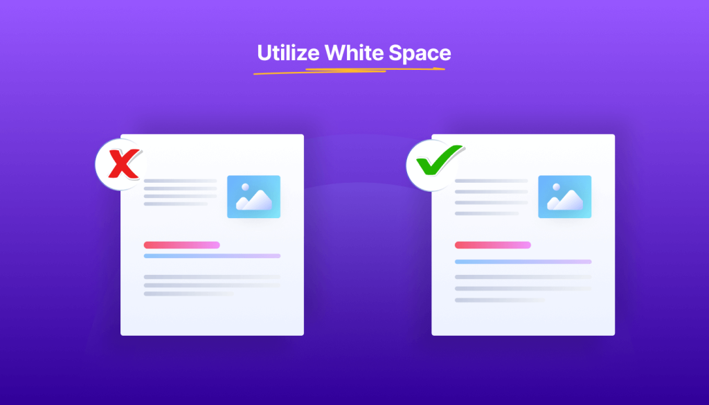 Utilize White Space to improve readability