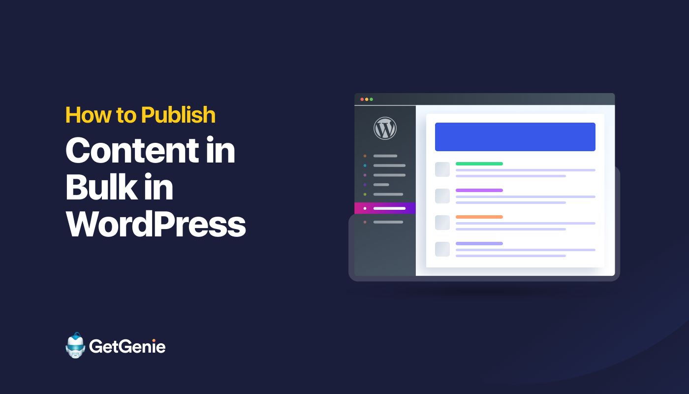 Come pubblicare contenuti in blocco su WordPress