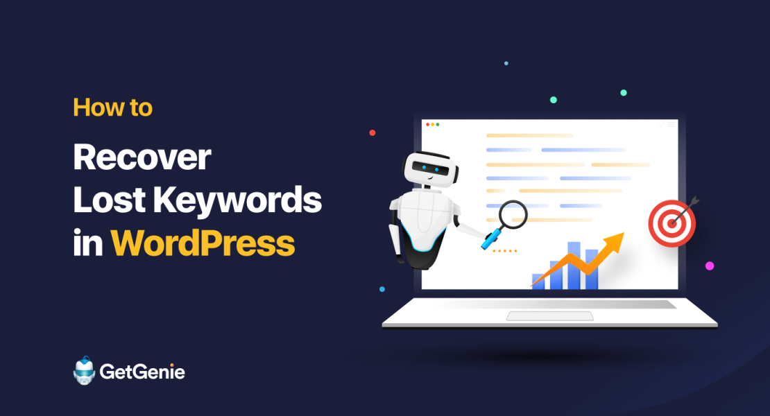 How to Recover Lost Keywords in WordPress
