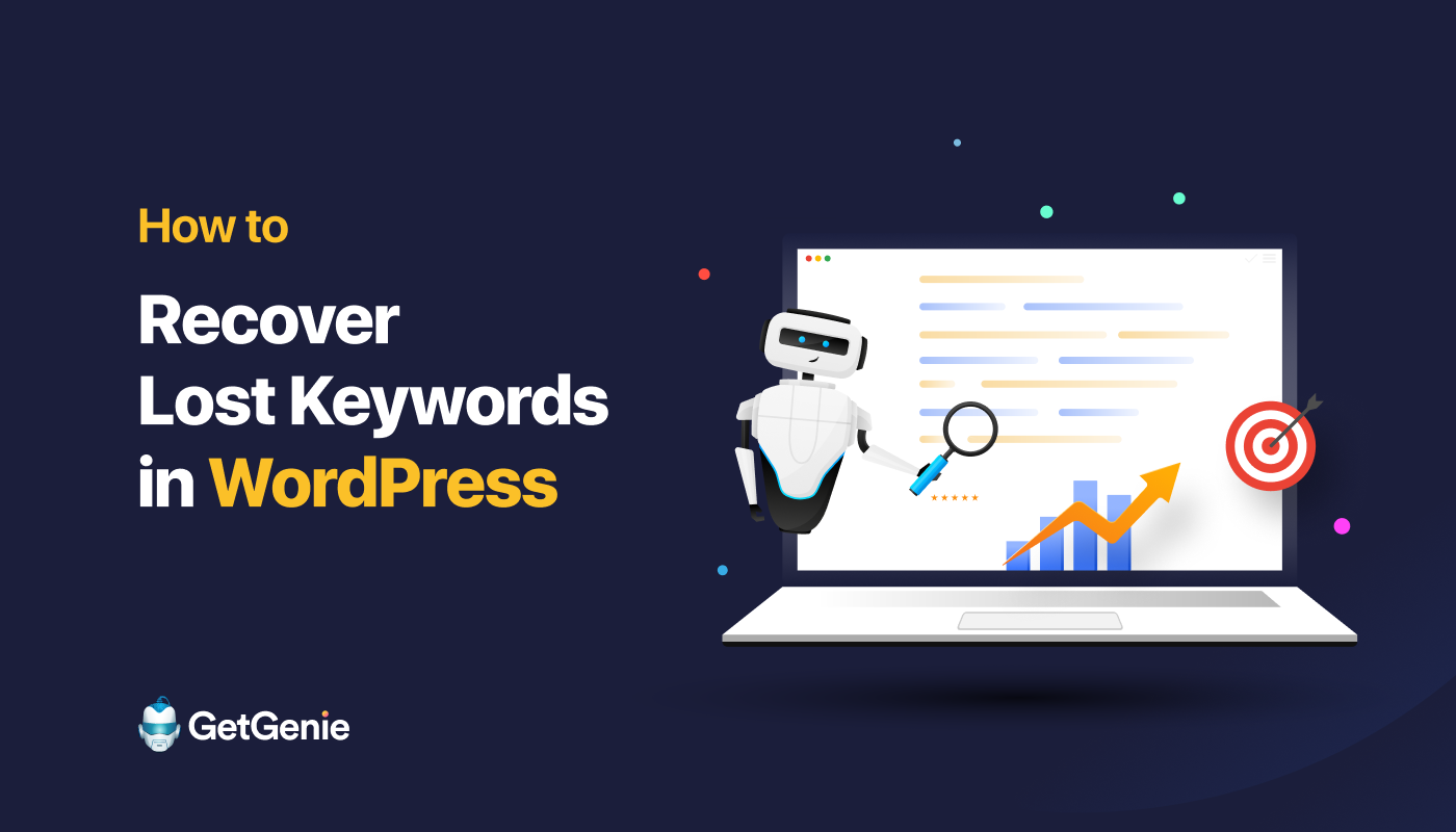 How to Recover Lost Keywords in WordPress