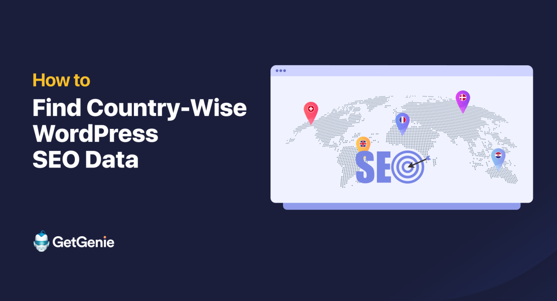 How to Find Country-wise SEO Data in WordPress