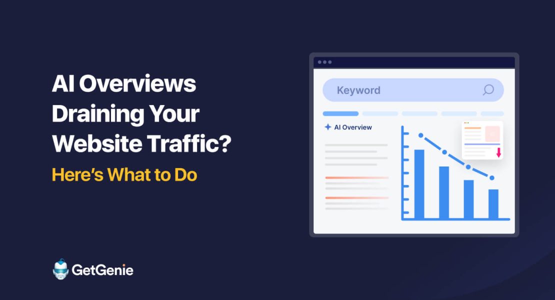 AI Overviews Draining Your Website Traffic- Featured image