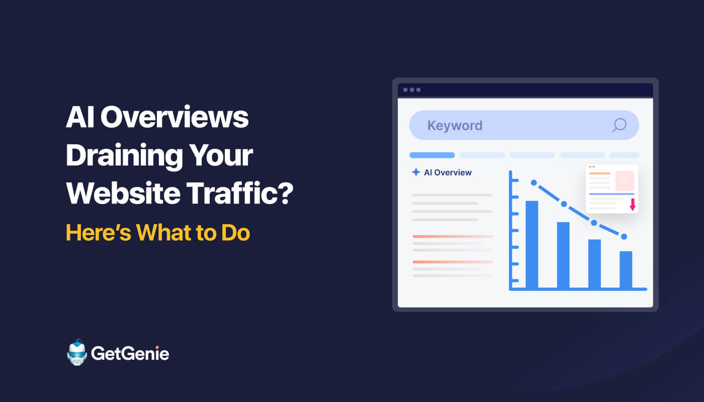 AI Overviews Draining Your Website Traffic- Featured image
