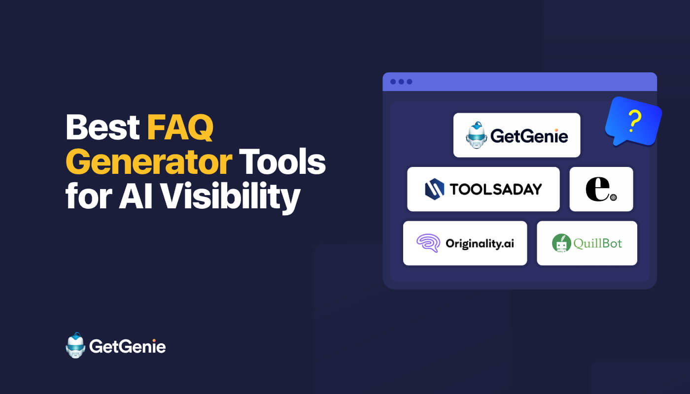 Best FAQ Generator Tools for AI Visibility