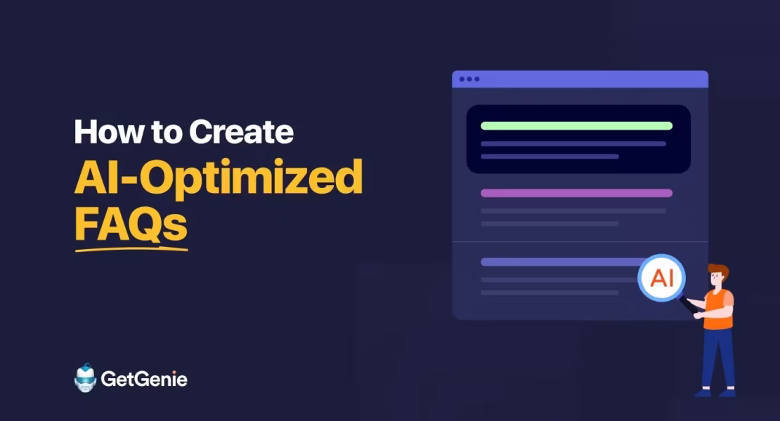 How to Create AI-Optimized FAQs