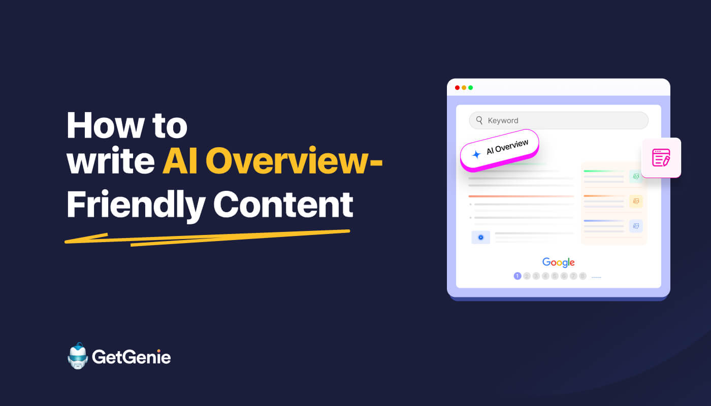 How to write AI Overview-friendly content- Featured image