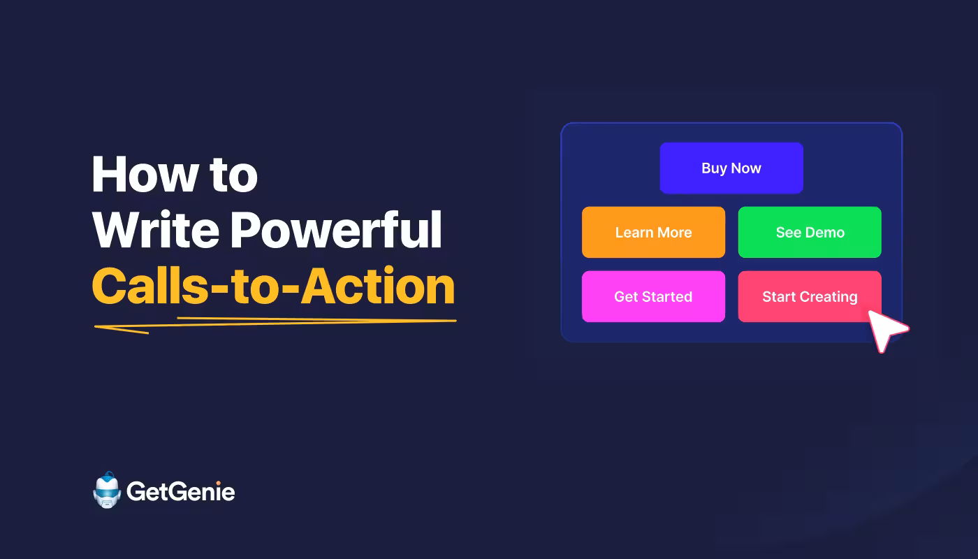 How to Generate Powerful Calls-to-Action