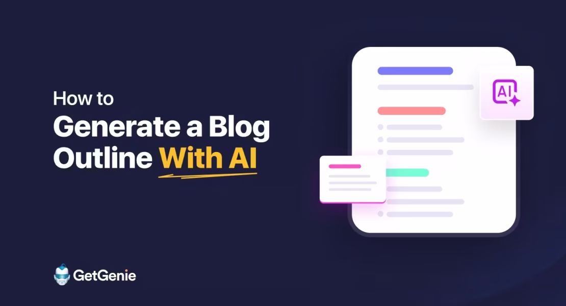 How to Generate a Blog Outline with AI