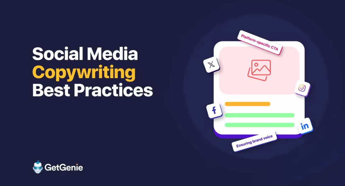 Social Media Copywriting Best Practices